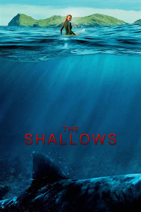 The Shallows (film) .